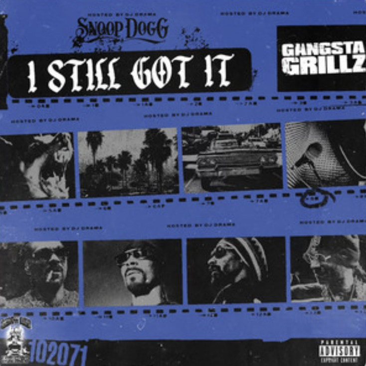 DJ Drama Returns With His Latest “Gangsta Grillz” Mixtape In Tandem With Snoop Dogg, “I Still Got It”