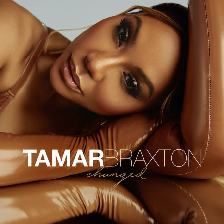 Tamar Braxton Is Feeling “Changed” On First Single Since 2020: Listen