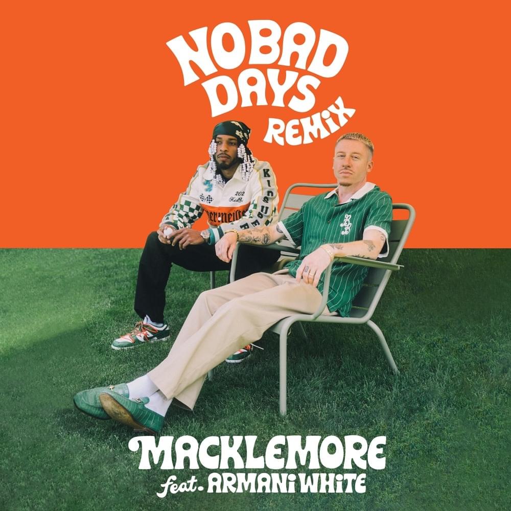 Macklemore Enlists Armani White For “No Bad Days” Remix