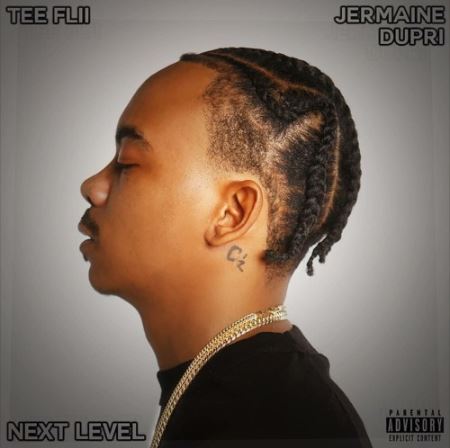 TeeFLii & Jermaine Dupri Release “Next Level” Ft. Mozzy, Jeremih & More