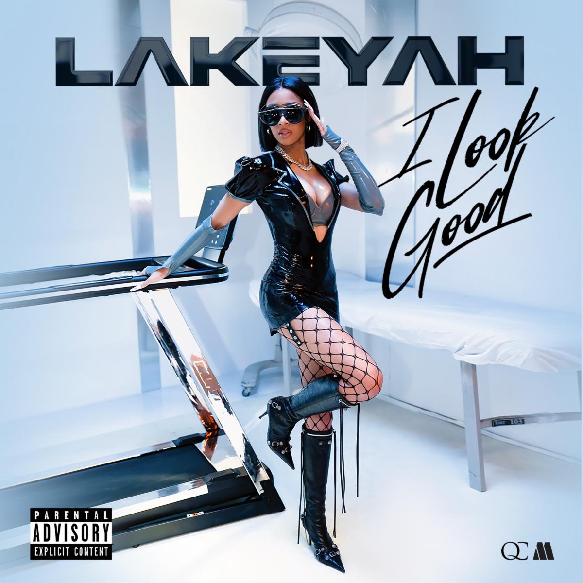 Lakeyah Flexes Her Confidence In New Single & Music Video, “I Look Good”