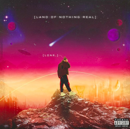 Lonr. Drops Debut EP “Land Of Nothing Real” Ft. H.E.R. & 24kGoldn