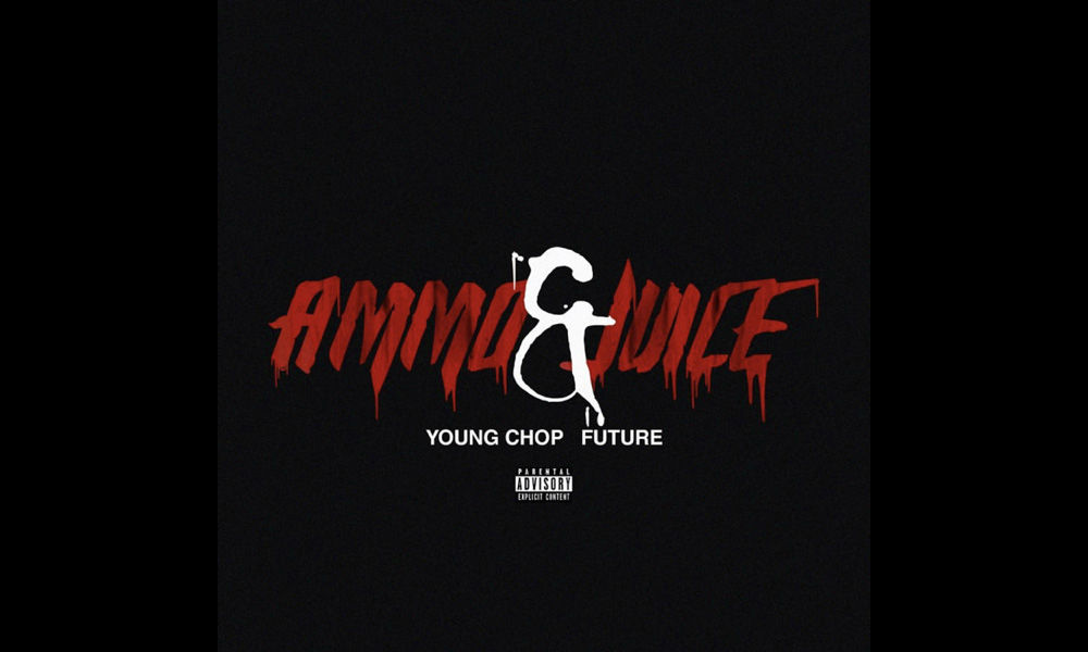 Young Chop & Future Link Up On “Ammo & Juice”