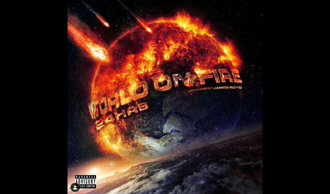 24hrs Returns With “World On Fire” Ft. Wiz Khalifa, DMX, MadeinTYO, & More
