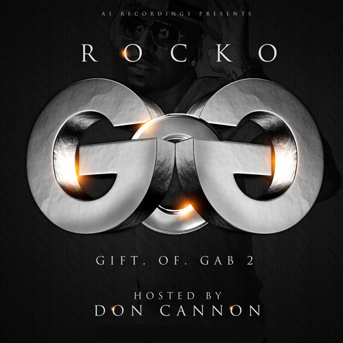 Gift Of Gab 2 (Hosted By Don Cannon)