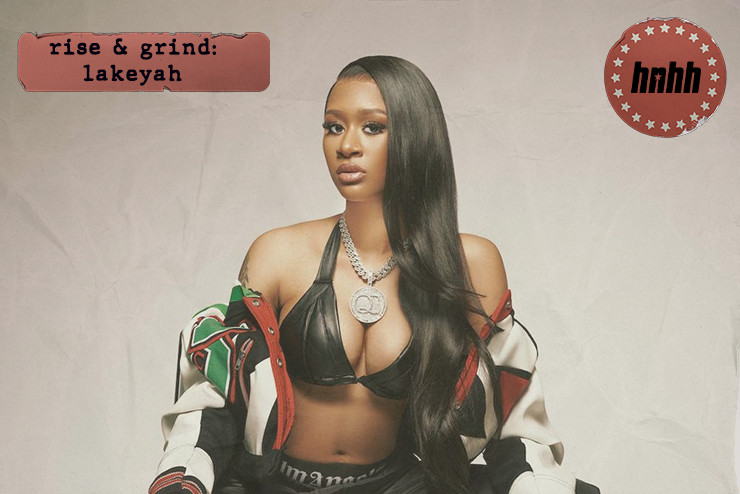 Rise & Grind: Lakeyah On Quality Control Labelmates, 42 Dugg Collab & Nicki Minaj As A GOAT
