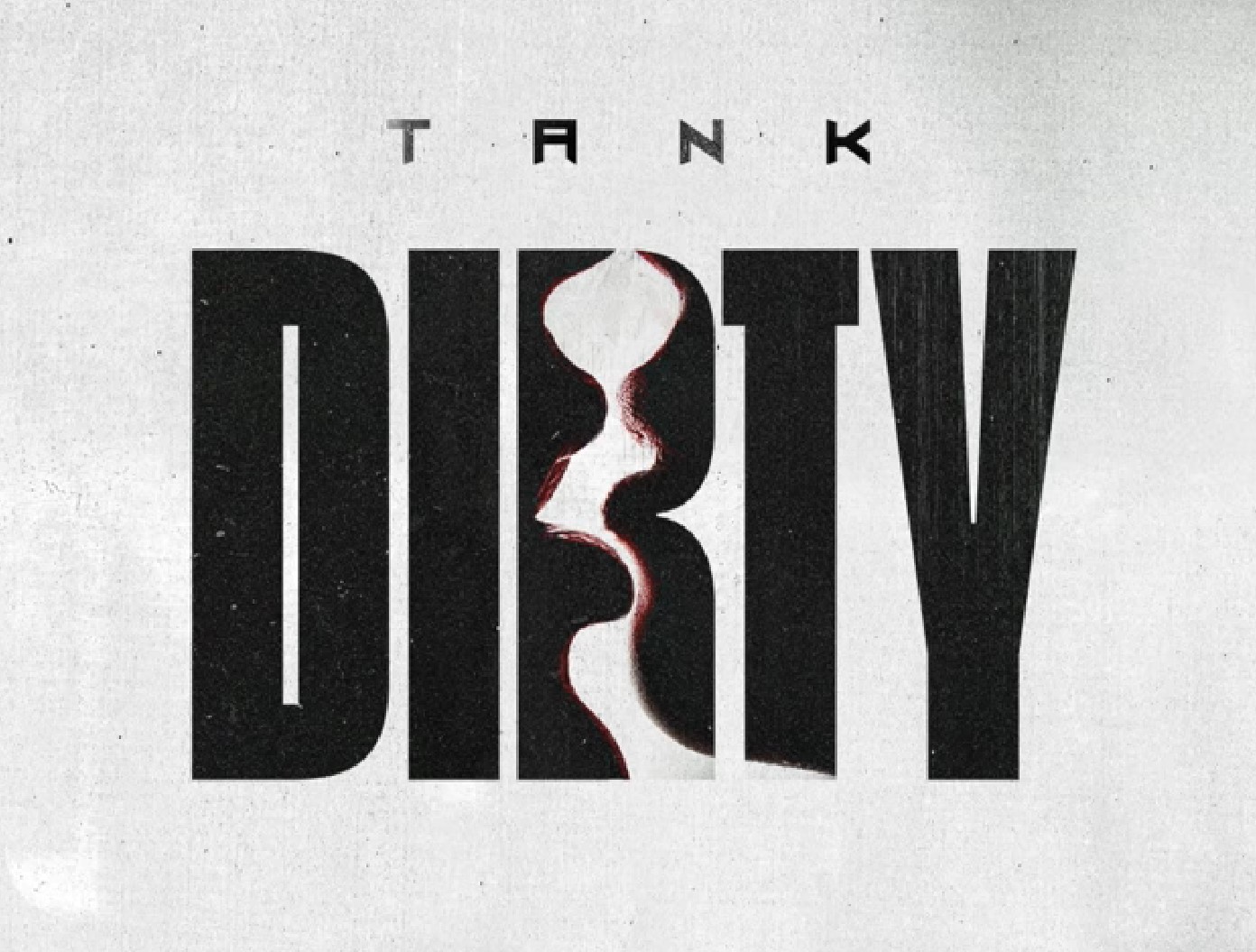 Tank’s “Dirty” Is A Siren Call To Old Flames