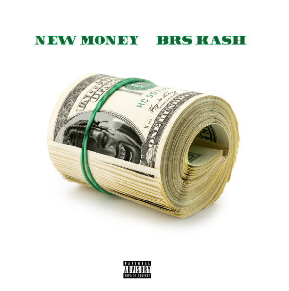 BRS Kash Is All About “New Money” On His Latest Single