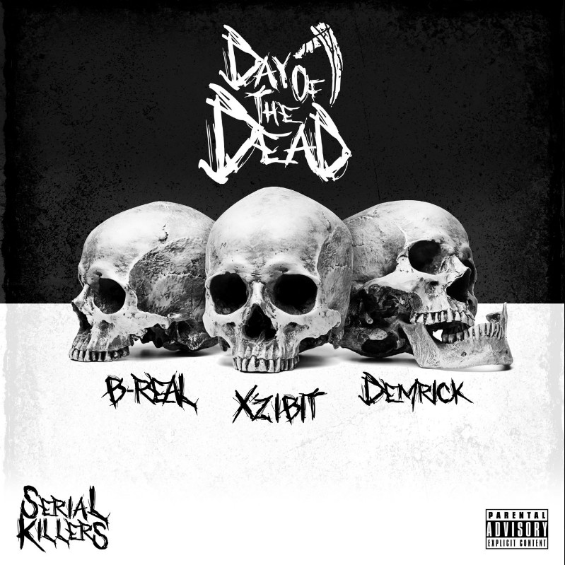 Xzibit, B-Real, & Demrick Steady Lurk On “Serial Killers: Day Of The Dead”