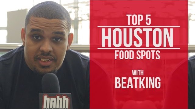 Beatking Breaks Down His Top 5 Houston Food Spots