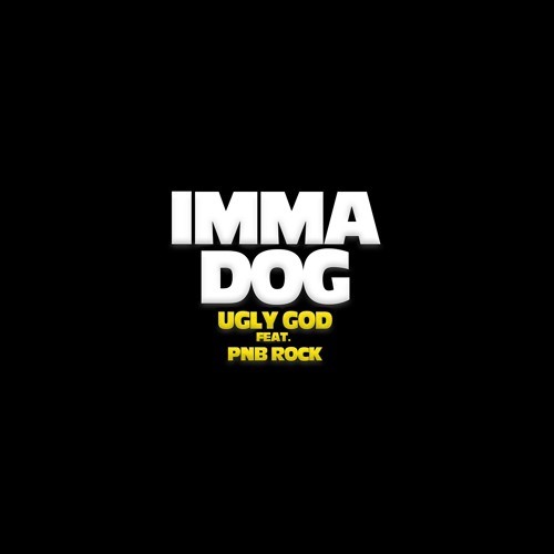 Ugly God & PnB Rock Embrace Canine Status On “Imma Dog”