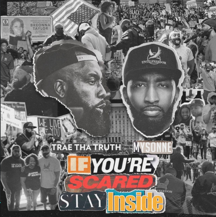Trae Tha Truth & Mysonne Team Up On “You Know How We Coming”
