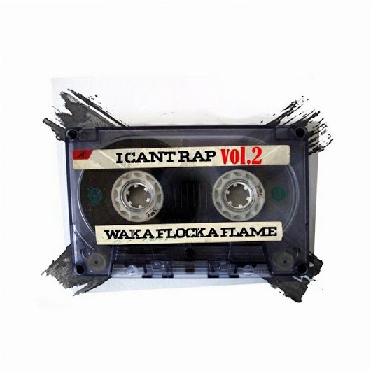 Waka Flocka Flame Drops “I Can’t Rap Vol. 2”