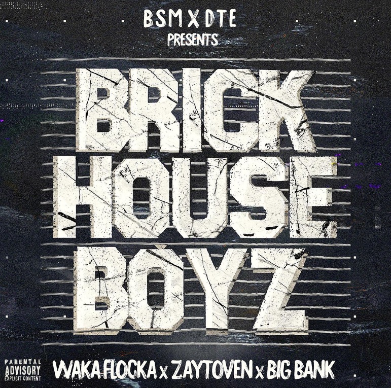 Waka Flocka, Zaytoven, & Big Bank Unite For “Brick House Boyz”
