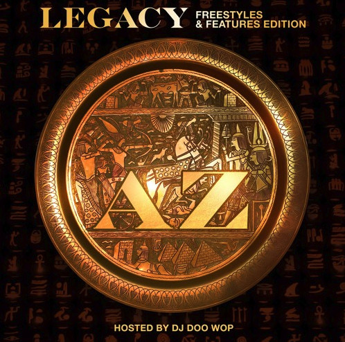 AZ Drops Off “Legacy” Mixtape Ft. Joe Budden, Nas, Styles P & More