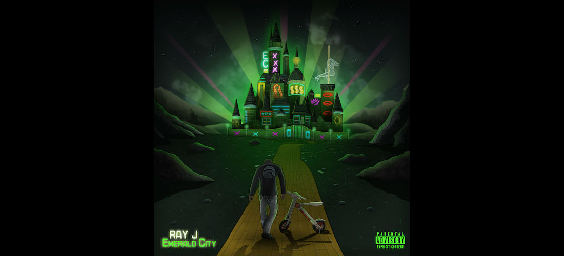 Ray J Drops Surprise EP “Emerald City” Ft. Brandy, K. Michelle, Truth, & Knotch