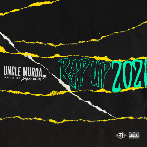 Uncle Murda’s “Rap Up 2021”: Freddie Gibbs, Lil Nas X, DaBaby, Bill Cosby & More