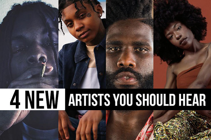 4 New Artists You Should Hear