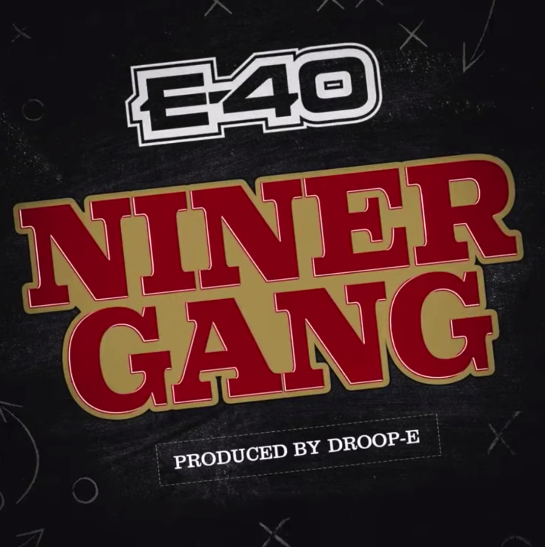 Bang bang niner gang earl stevens E-40 niner gang san francisco