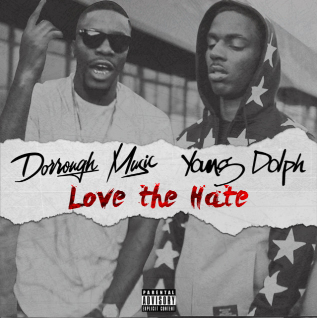 Dorrough Music Unveils Unreleased Young Dolph Collab "Love The Hate"