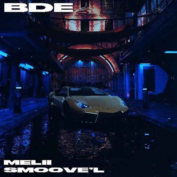 Melii & Smoove’L Are As Brash As Ever On “BDE”